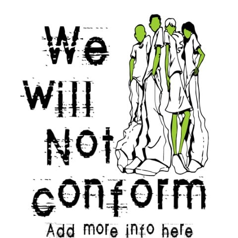 Youth Ministry, we will not conform